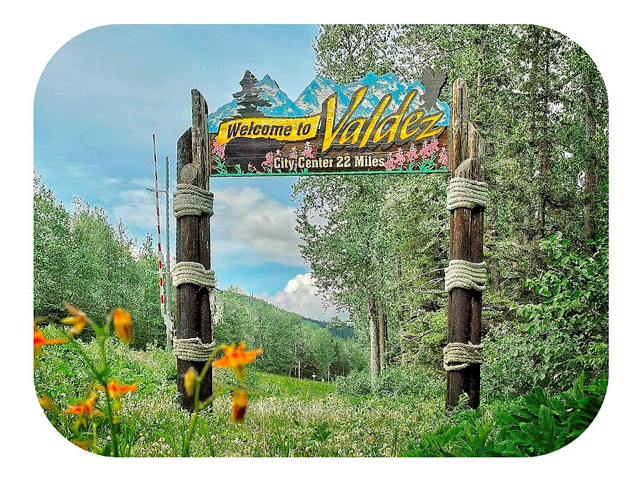 Welcome to Valdez Alaska Sign Photograph by Robert Banach