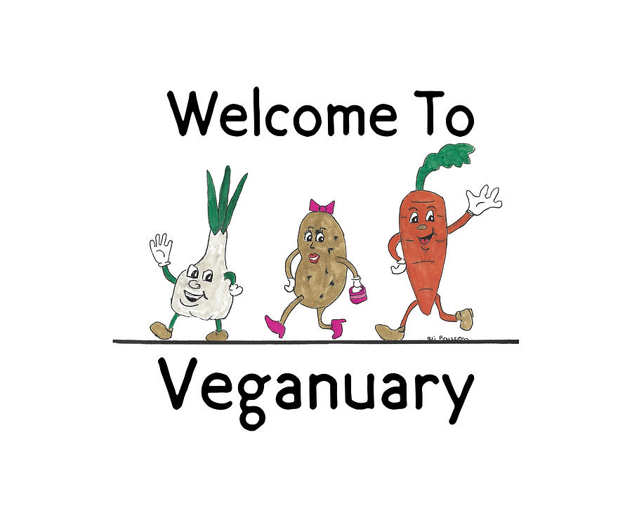 Welcome to Veganuary  Mixed Media by Ali Baucom