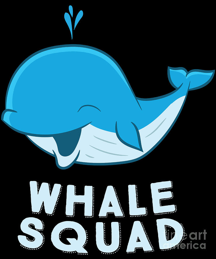 Whale Squad Digital Art by EQ Designs - Fine Art America