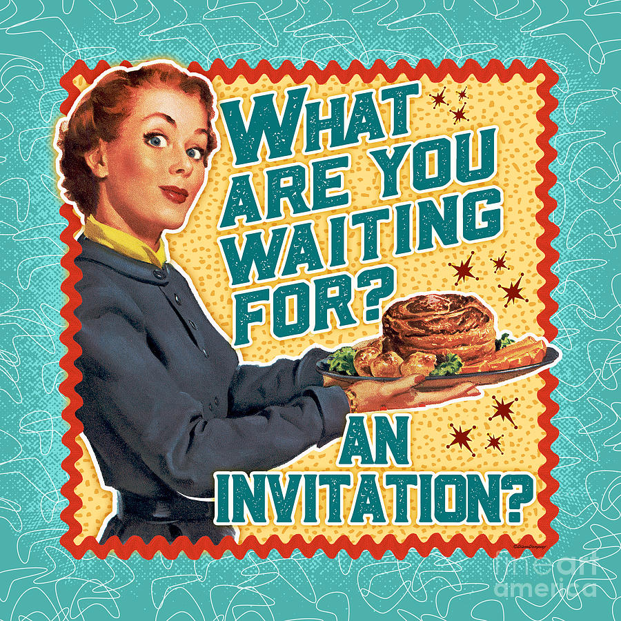 What Are You Waiting For? An Invitation? Digital Art by Diane Dempsey
