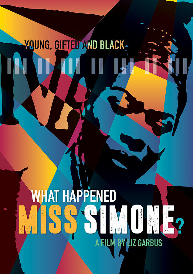 What Happened, Miss Simone? - Alternative Movie Poster Digital Art By 