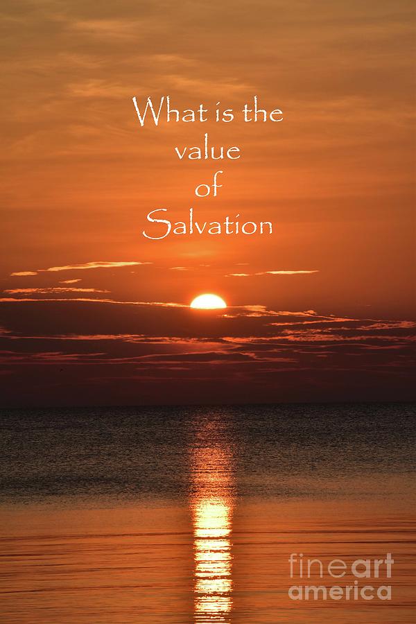 What is the value of Salvation Photograph by Sharyl Vallone