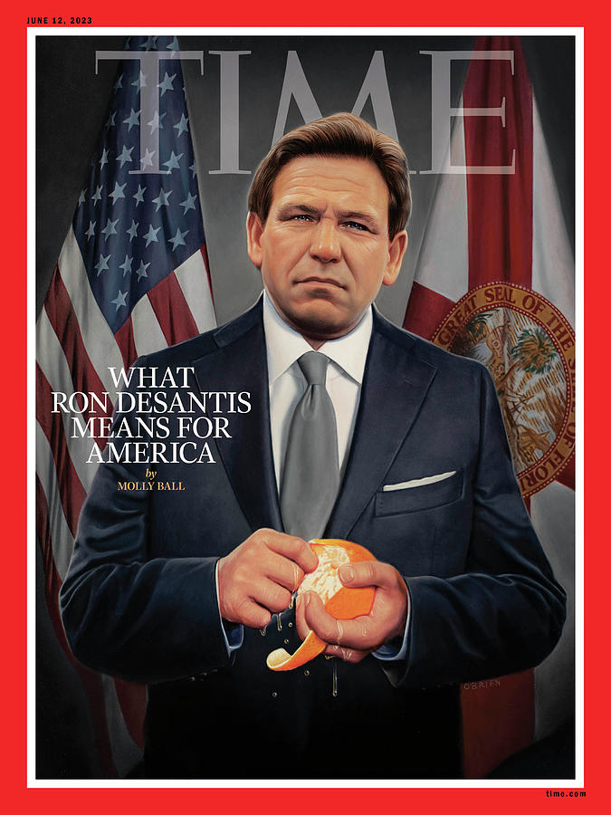 What Ron DeSantis Means for America Photograph by Illustration by Tim OBrien for TIME