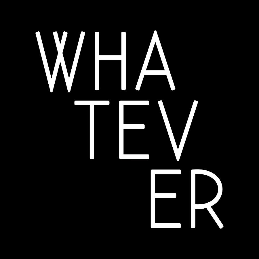 Whatever Black Poster hippie Painting by Stewart Reid - Fine Art America