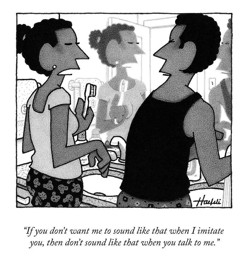 When I Imitate You Drawing by William Haefeli When I Imitate You Drawing by William Haefeli