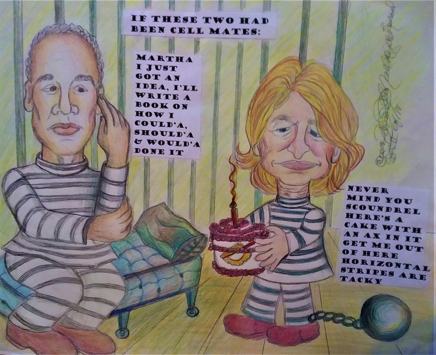 When Juice and Martha Wore Prison Stripes Drawing by Vivian Aaron - Fine  Art America