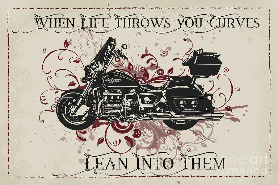 When Life Throws You Curves Motorcycle Poster Digital Art by Leah McDaniel