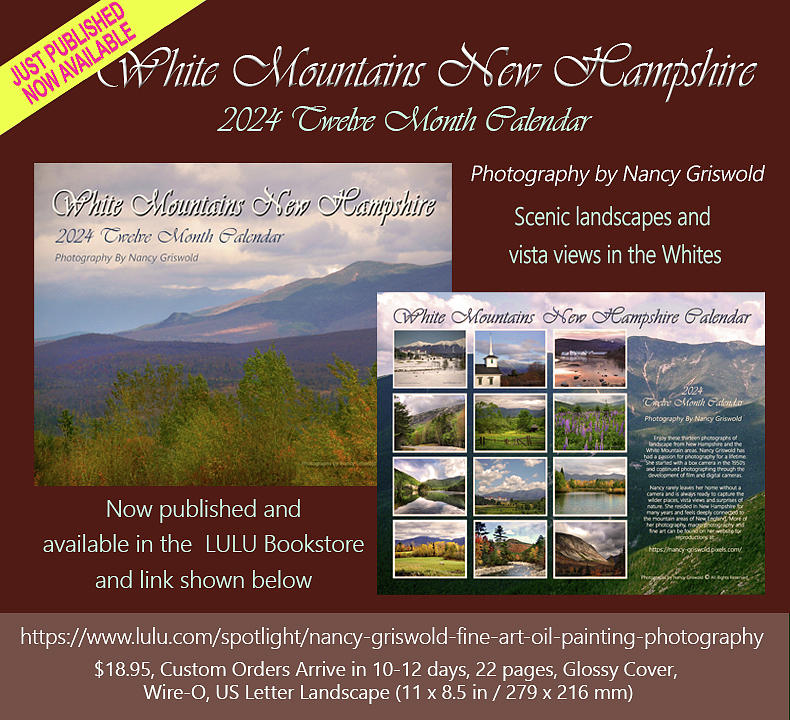 White Mountains New Hampshire Photography 2023 Calendar Photograph by Nancy Griswold