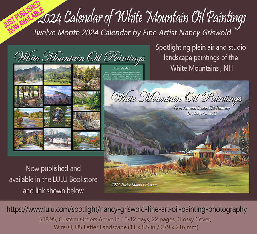 White Mountains Oil Painting 2024 Calendar Painting by Nancy Griswold