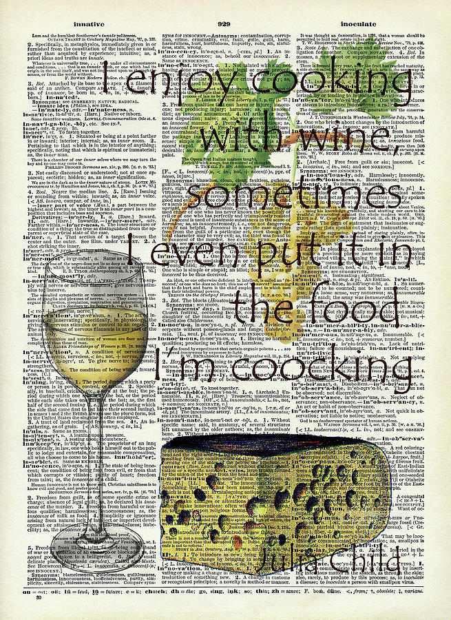 White wine and quote Digital Art by Mihaela Pater - Pixels