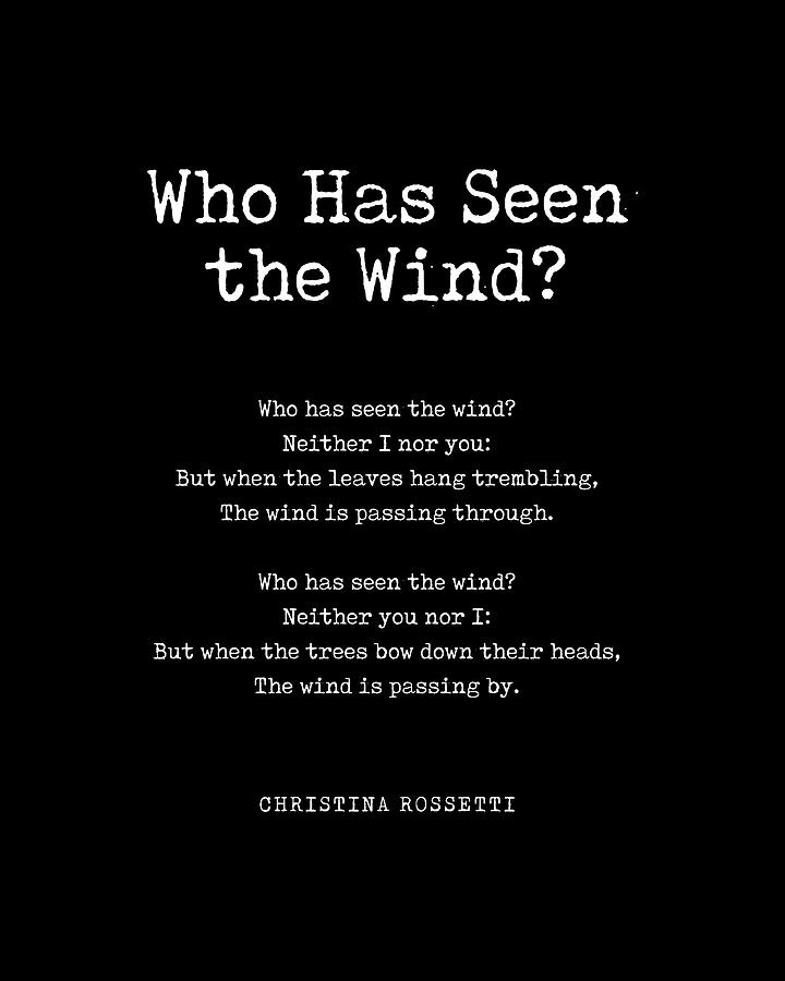 Who Has Seen the Wind - Christina Rossetti Poem - Literature ...