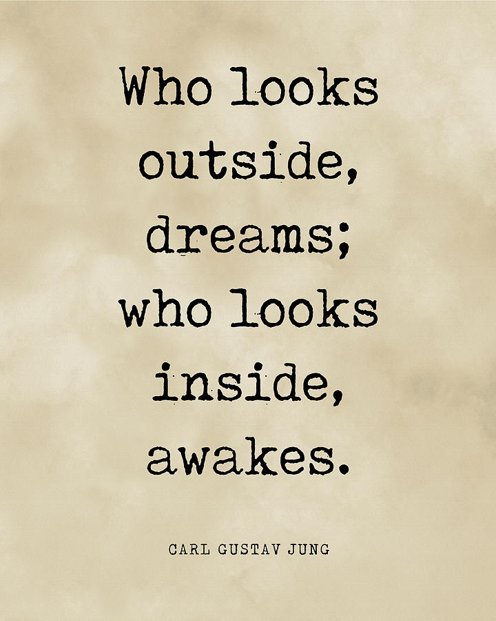 Inspirational Digital Art - Who looks outside dreams - Carl Gustav Jung Quote - Literature - Typewriter Print 3 - Vintage by Studio Grafiikka