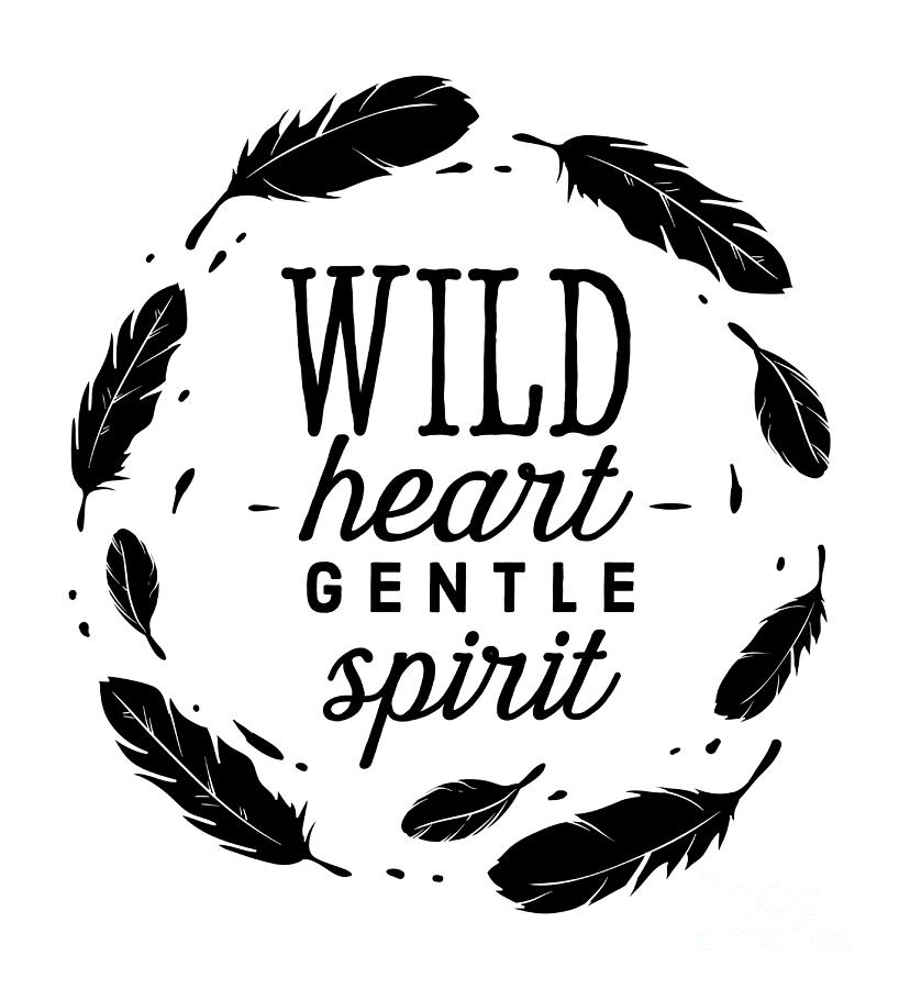 Wild Spirit Quote Wild And Boho Gift Idea Slogan Women's T-Shirt by Jeff  Creation - Pixels