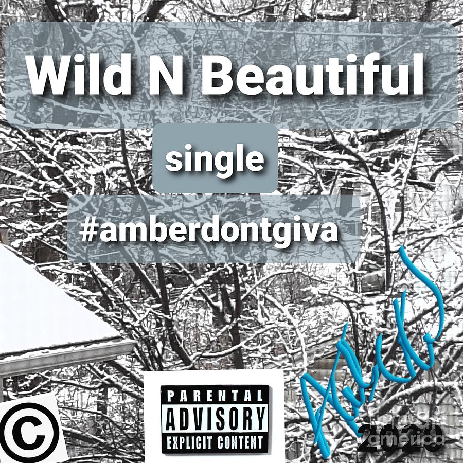 Wild N Beautiful Mixed Media