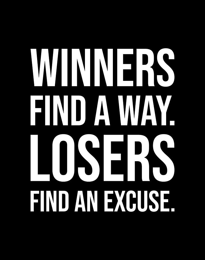 Winners Find A Way - Gym, Hustle, Success, Motivational Digital Art by ...