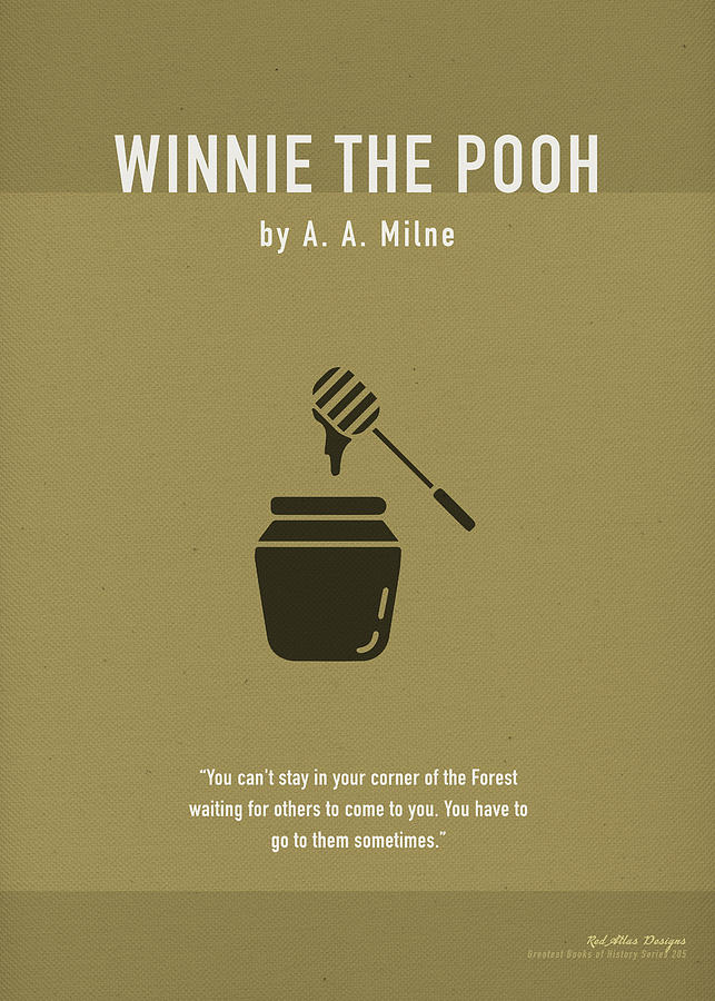 Winnie The Pooh Mixed Media - Winnie the Pooh by AA Milne Greatest Books Ever Art Print Series 205 by Design Turnpike Winnie The Pooh Mixed Media - Winnie the Pooh by AA Milne Greatest Books Ever Art Print Series 205 by Design Turnpike