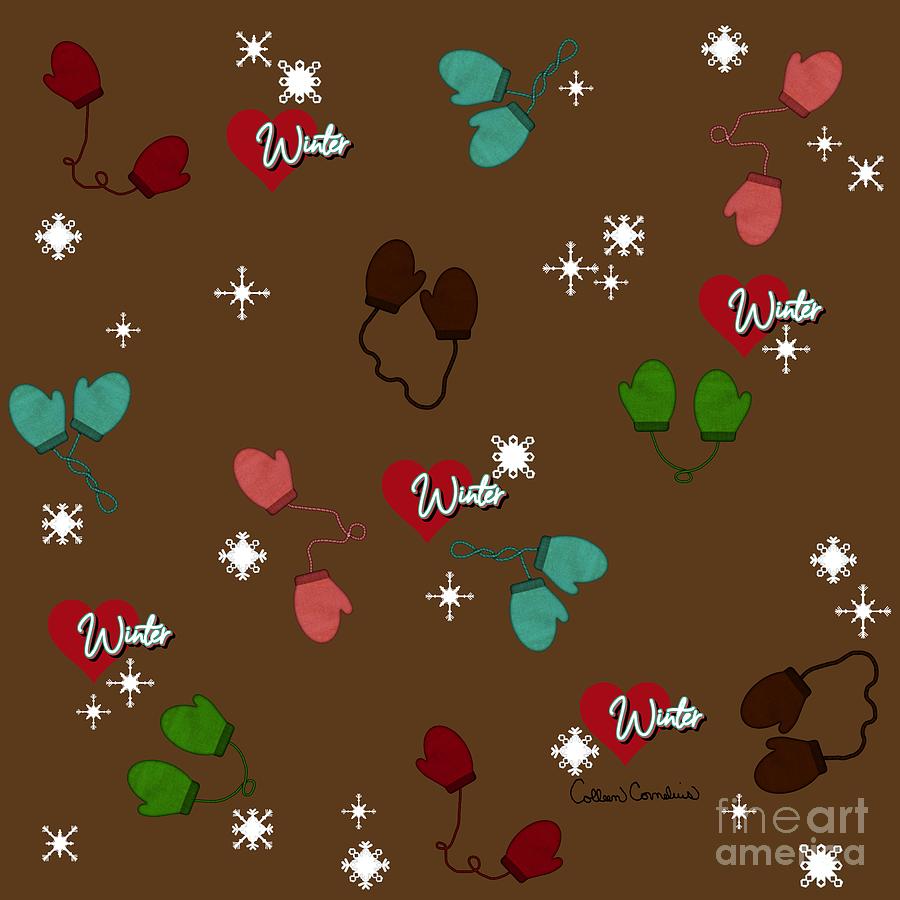 Winter Love Mittens and Snowflake Pattern on Chocolate Brown Digital Art by Colleen Cornelius