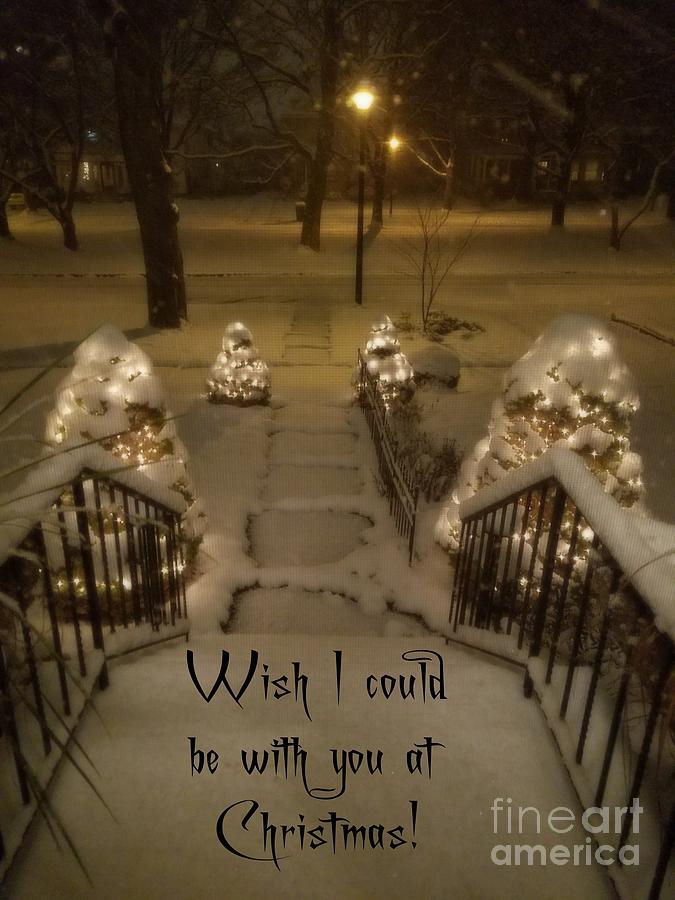 Wish I could be with you at Christmas Photograph by Jodie Marie Anne Richardson Traugott          aka jm-ART