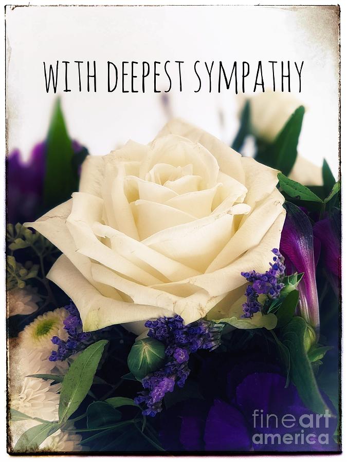 With Deepest Sympathy Photograph by Claudia Zahnd-Prezioso
