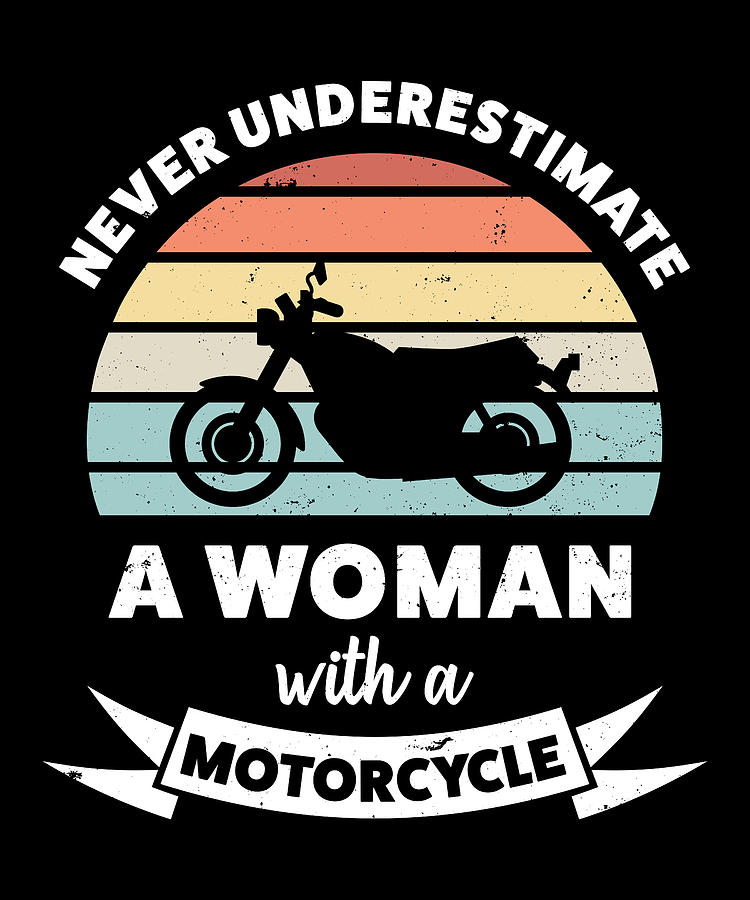 Woman with a Motorcycle Funny Gift Wife Digital Art by Philip Anders ...