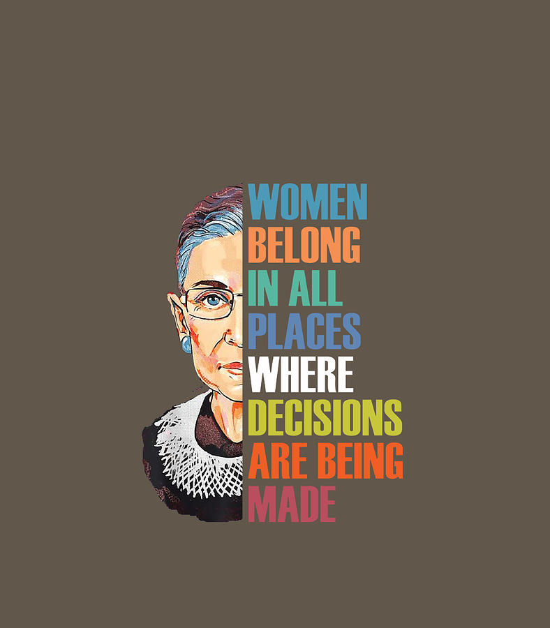 RBG Ruth Bader Ginsburg Women Belong Double Sided Print Pillow Cover I Dissent