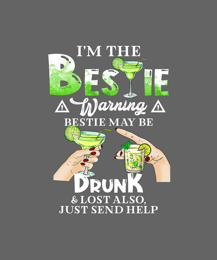 if drunk please return to bestie