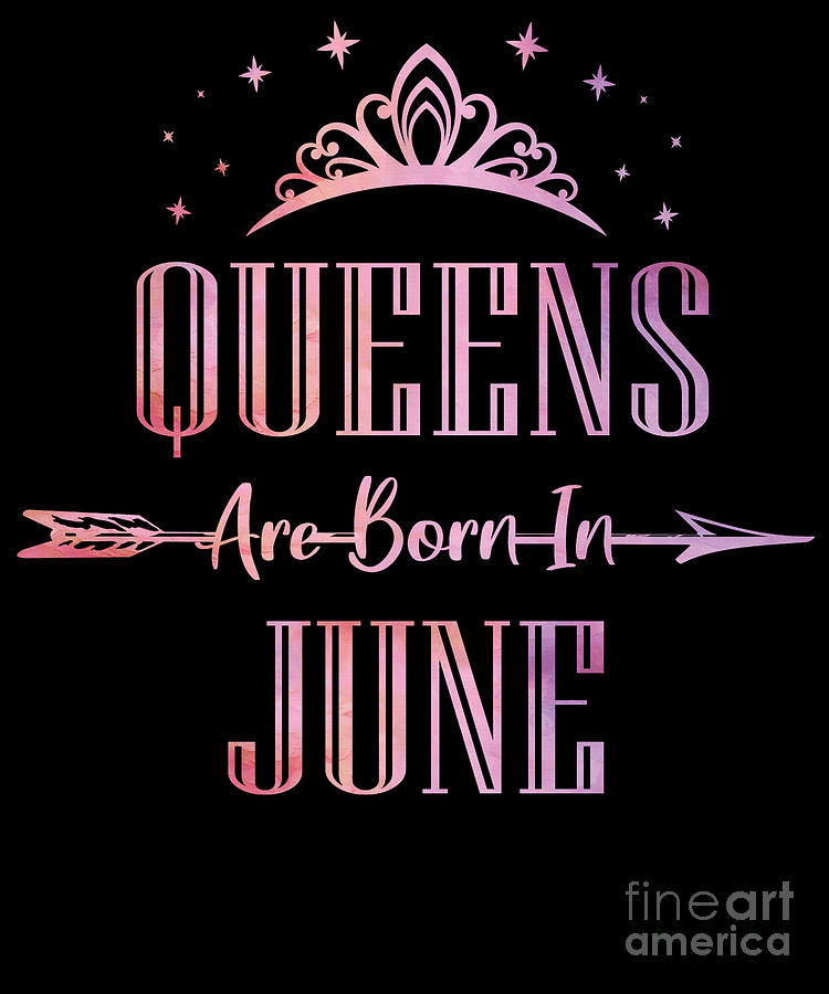 Women Queens Are Born In June Cute Girls Birthday Party graphic ...