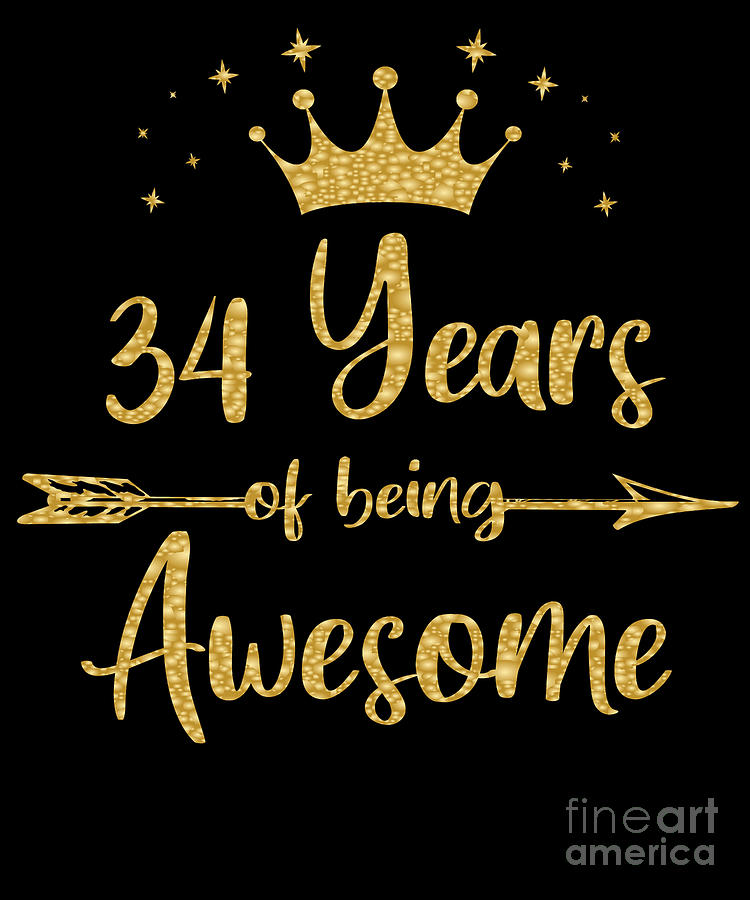 Womens 34 Years Of Being Awesome Women 34th Happy Birthday product Digital Art by Art Grabitees - Pixels