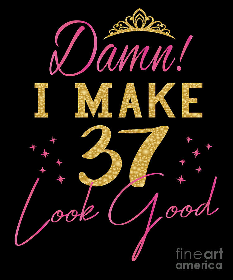 45Th Birthday Shirts For Women, Damn I Make 45 Look Good Tee T Shirts,  Hoodies, Sweatshirts & Merch