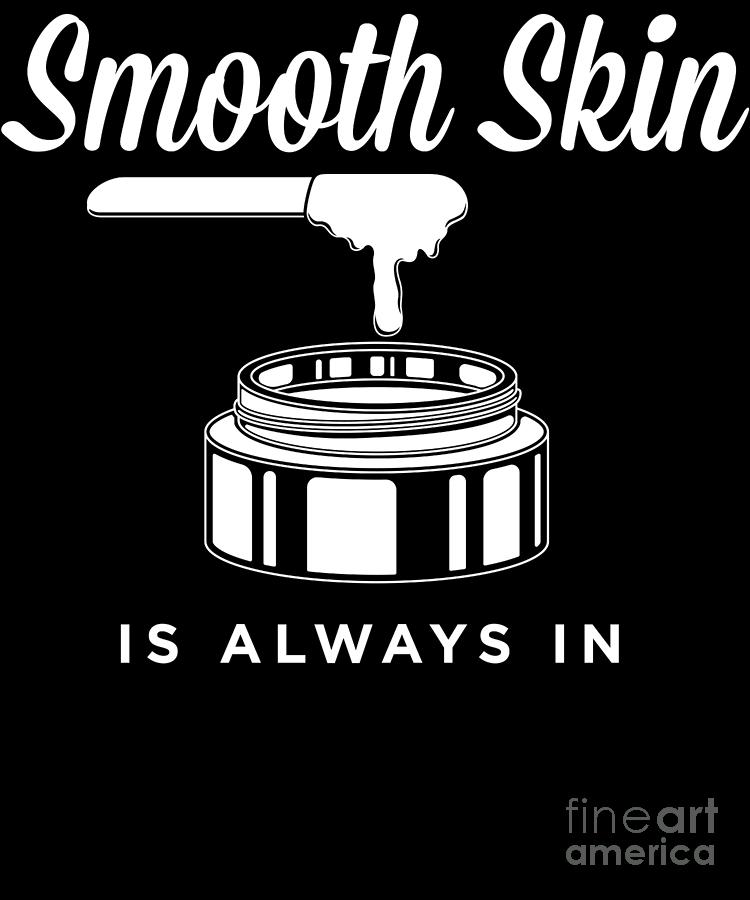 Womens Smooth Skin Funny Esthetician Quote Waxing VNeck graphic Photograph  by Jacob Hughes - Fine Art America