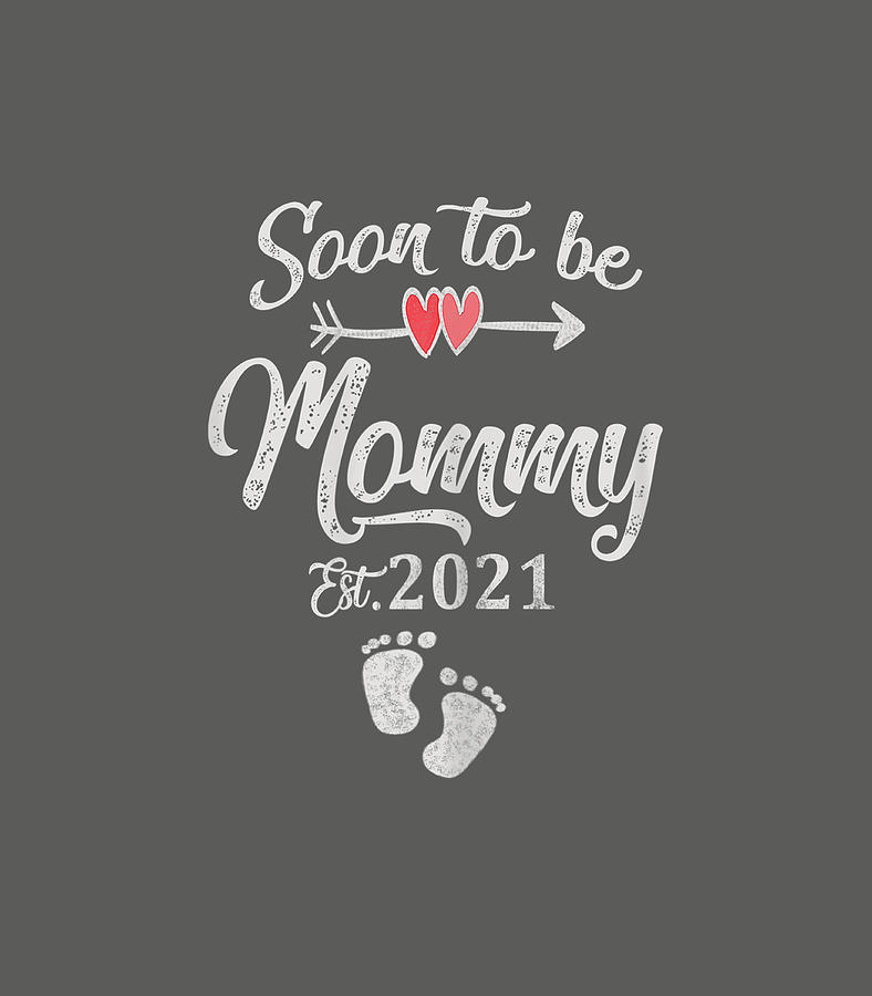 Womensoon To Be Mommy 2021 Mothers Day First Time Mom Pregnancy Digital