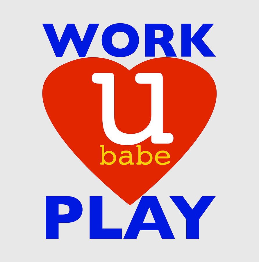Work and Play Digital Art by Ubabe Style