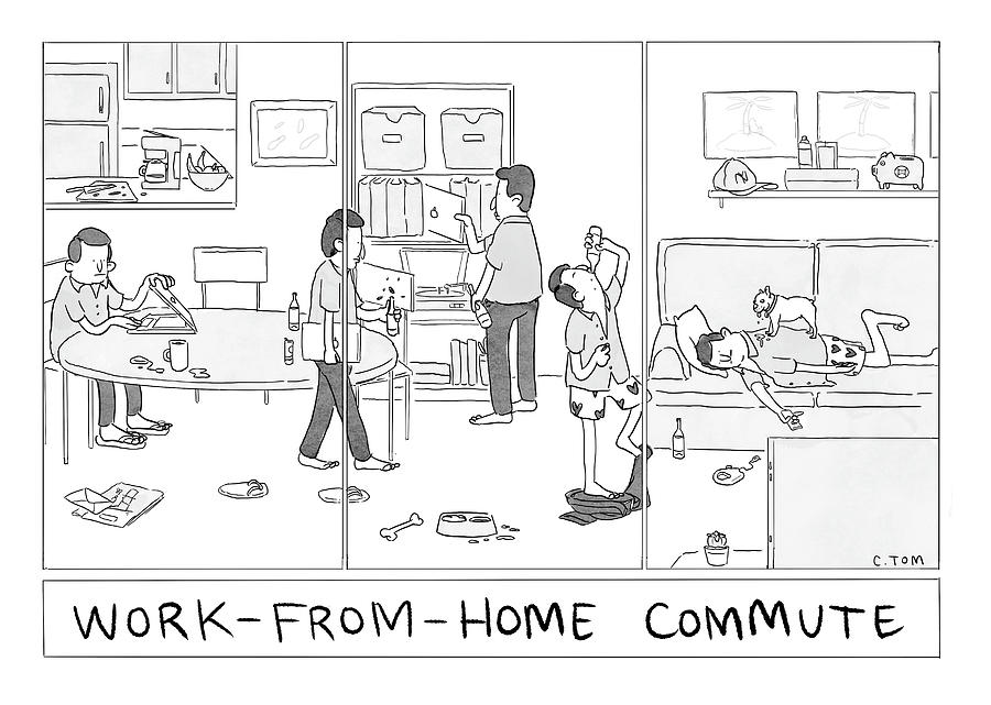 Work From Home Commute Drawing by Colin Tom
