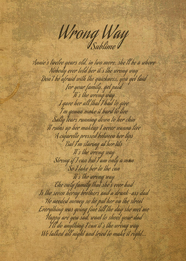 wrong-way-by-sublime-vintage-song-lyrics-on-parchment-mixed-media-by