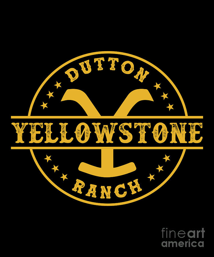 Yellowstone Dutton Ranch Digital Art by Creator Designs - Fine Art America