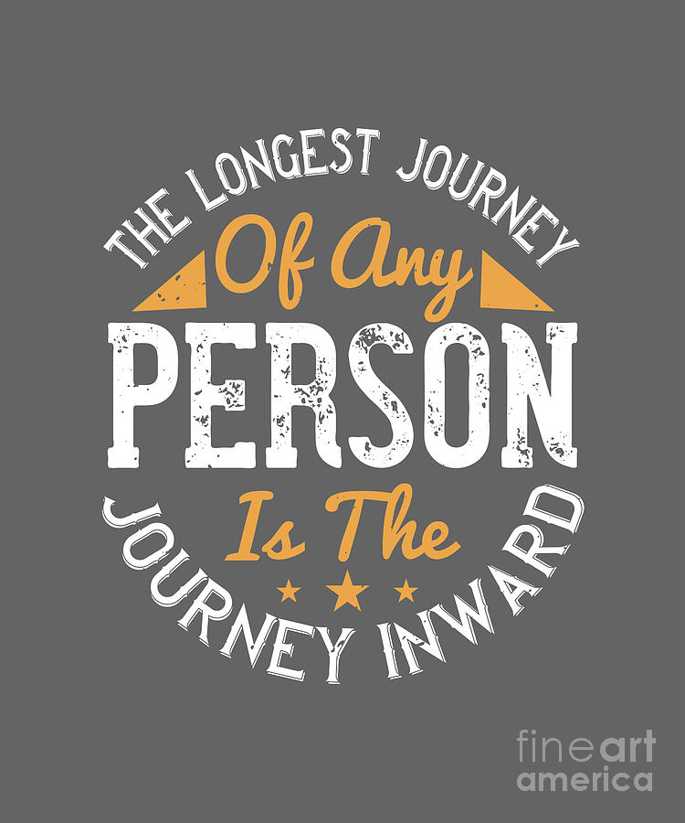 Yoga Digital Art - Yoga Gift The Longest Journey Of Any Person Is The Journey Inward Funny by Jeff Creation
