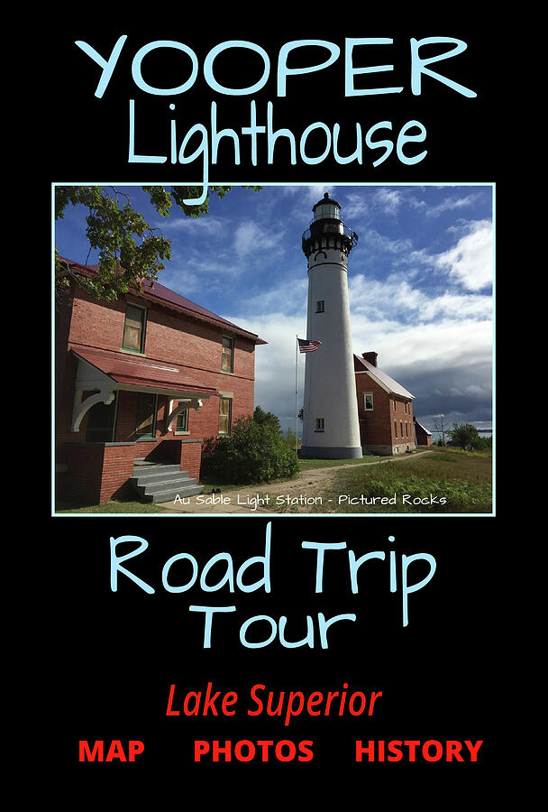 Lighthouse Photograph - Yooper Lighthouse Road Trip by Jerry McElroy