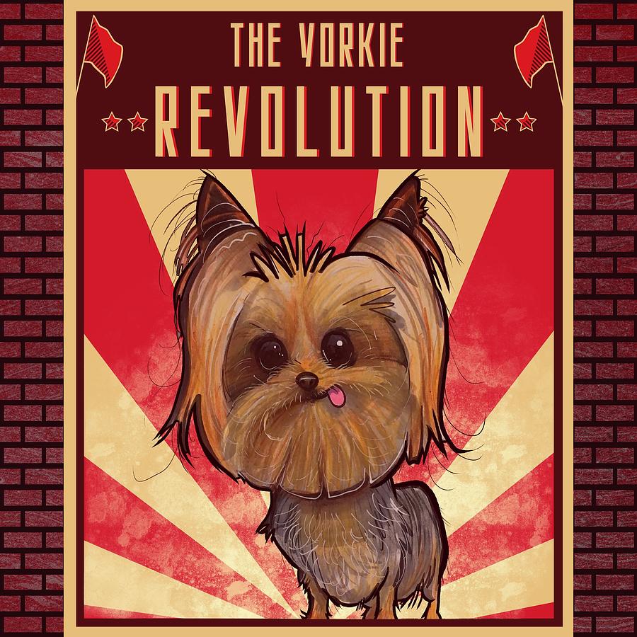 Yorkie REVOLUTION Drawing by Canine Caricatures By John LaFree