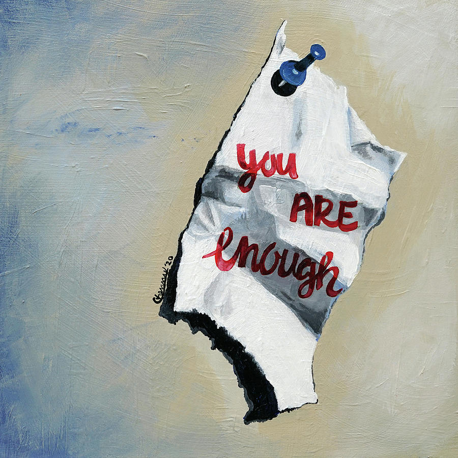You Are Enough Painting