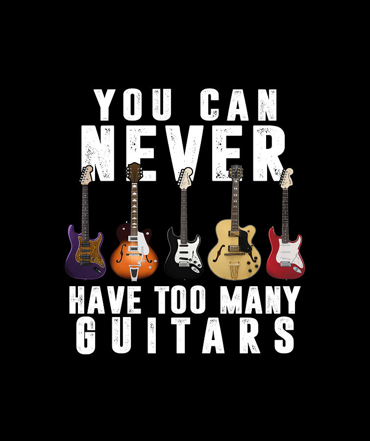 You can never have too many guitars Digital Art by Do Tran Quang - Fine ...