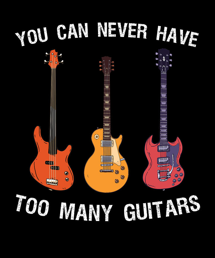 You can never have too many Guitars Digital Art by P A - Fine Art America