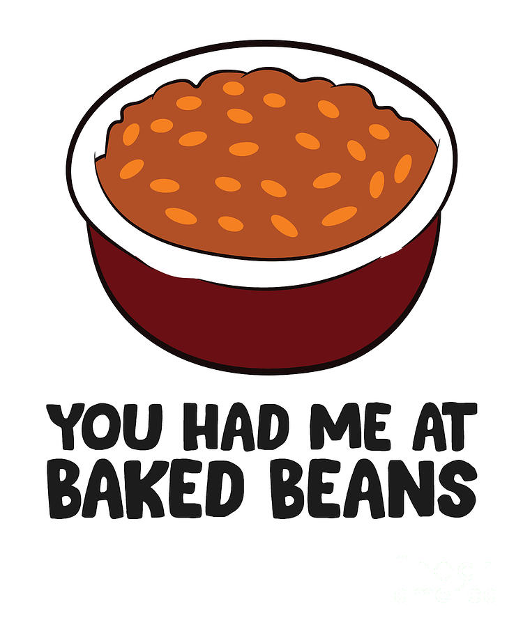 You Had Me At Baked Beans Funny Baked Bean Tapestry - Textile by EQ ...