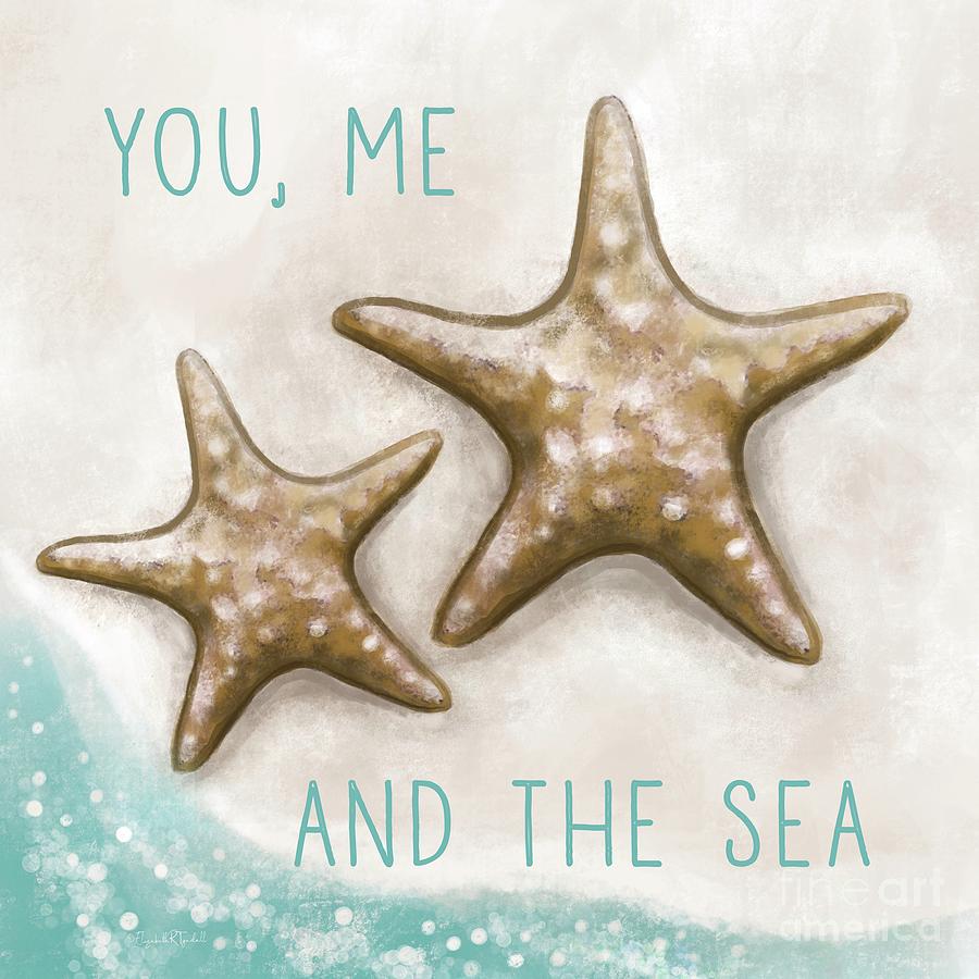 You, Me and the Sea Painting by Elizabeth Robinette Tyndall