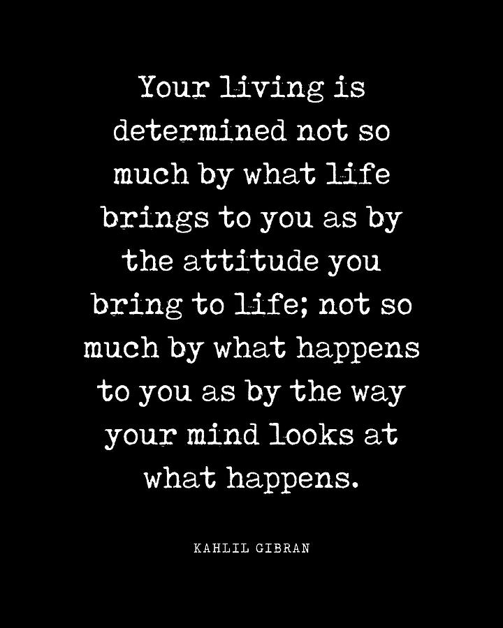 Your Living Is Determined - Kahlil Gibran Quote - Literature - Typewriter Print - Black Digital Art