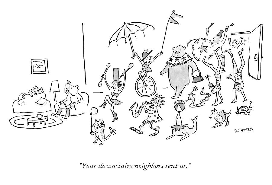 Your Downstairs Neighbors Drawing by Liza Donnelly