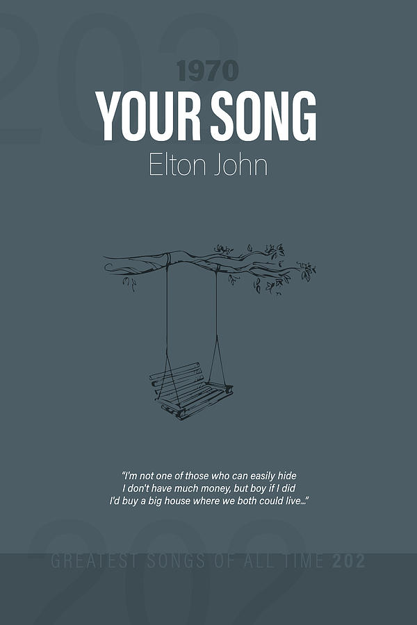 Elton John Mixed Media - Your Song Elton John Minimalist Song Lyrics Greatest Hits of All Time 202 by Design Turnpike
