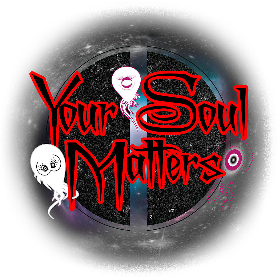 Your Soul Matters a Halloween Digital Art by Delynn Addams