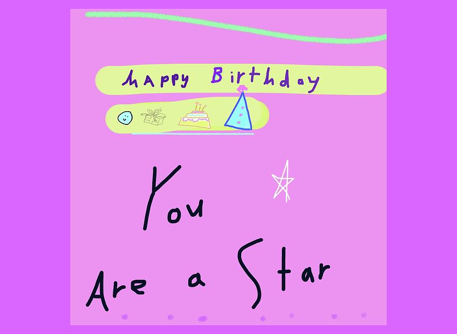 Youre A Star Birthday Drawing by Ashley Rice