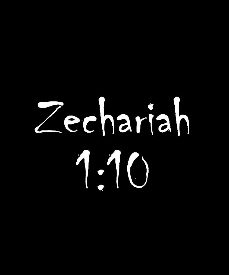 Zechariah 1 10 Bible Verse Title Digital Art by Vidddie Publyshd
