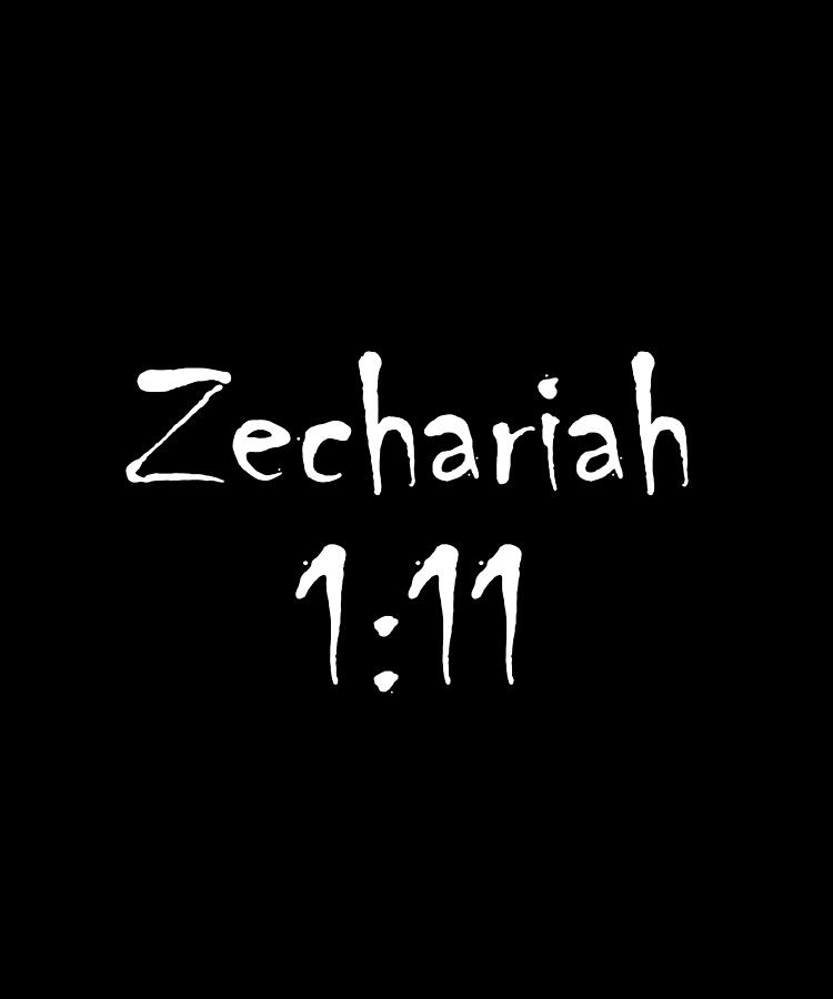 Zechariah 1 11 Bible Verse Title Digital Art by Vidddie Publyshd